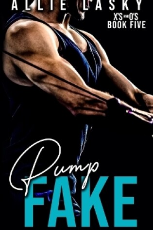 Cover of Pump Fake