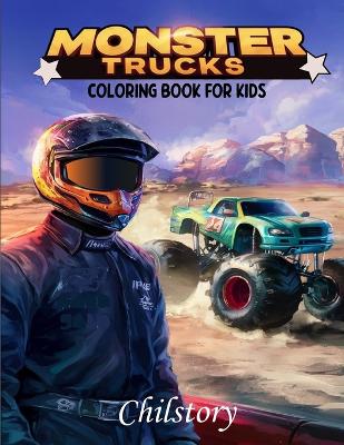 Cover of Monster Truck Coloring Book For Boys and Girls