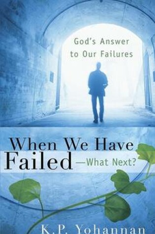 Cover of When We Have Failed--What Next?