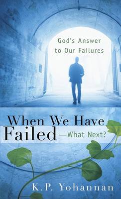 Book cover for When We Have Failed--What Next?