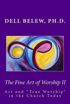 Book cover for The Fine Art of Worship II