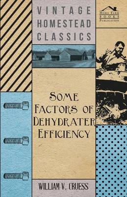 Book cover for Some Factors of Dehydrater Efficiency