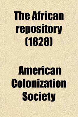 Book cover for The African Repository (Volume 3)