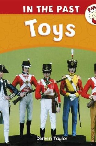 Cover of Popcorn: In The Past: Toys