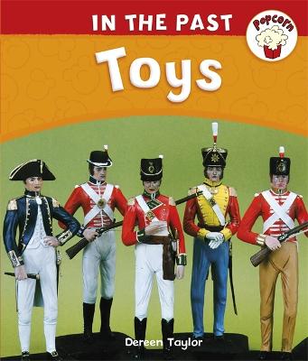 Book cover for Popcorn: In The Past: Toys