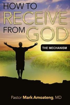 Book cover for How to Receive from God