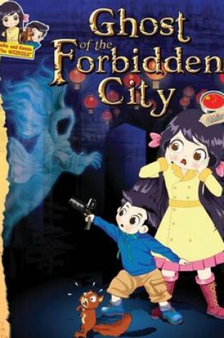 Cover of Ghost of the Forbidden City