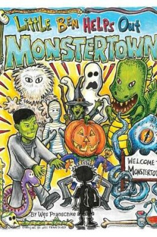 Cover of Little Ben Helps Out Monstertown