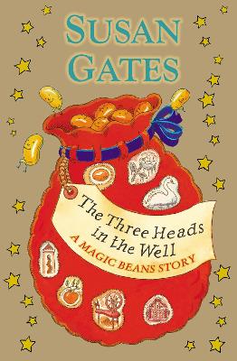 Book cover for The Three Heads in the Well: A Magic Beans Story