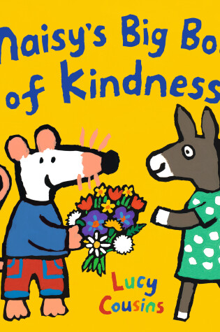 Cover of Maisy's Big Book of Kindness