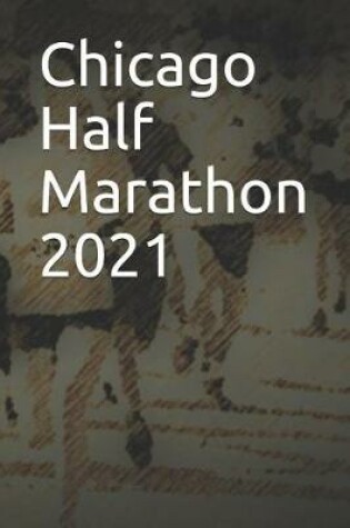 Cover of Chicago Half Marathon 2021