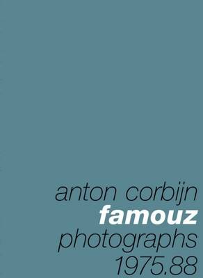 Book cover for Anton Corbijn: Famouz