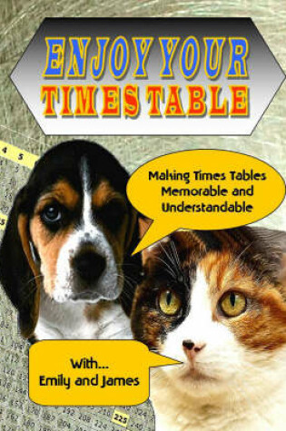 Cover of Learn Your Times Table with Emily and James