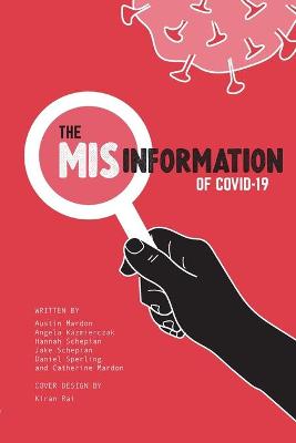 Book cover for The Misinformation of COVID-19