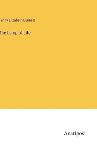 Cover of The Lamp of Life