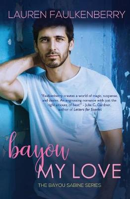 Book cover for Bayou My Love
