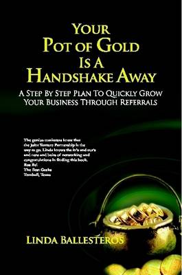 Book cover for Your Pot of Gold Is A Handshake Away