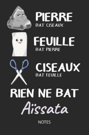 Cover of Rien ne bat Aïssata - Notes