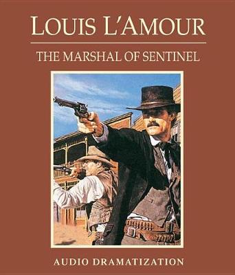 Book cover for The Marshal of Sentinel
