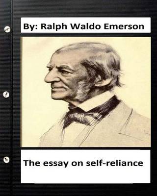 Book cover for The essay on self-reliance. By
