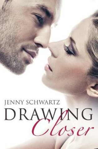 Cover of Drawing Closer