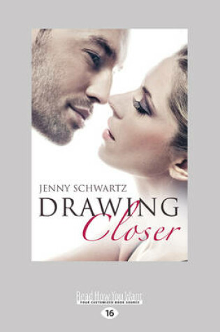 Cover of Drawing Closer