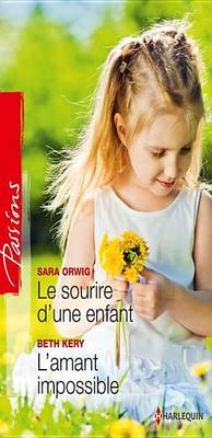 Book cover for Le Sourire D'Une Enfant - L'Amant Impossible