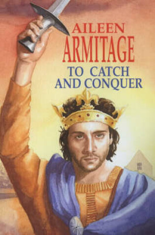Cover of To Catch and Conquer