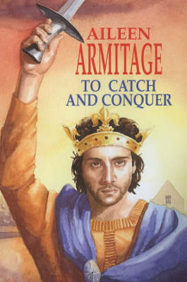 Book cover for To Catch and Conquer