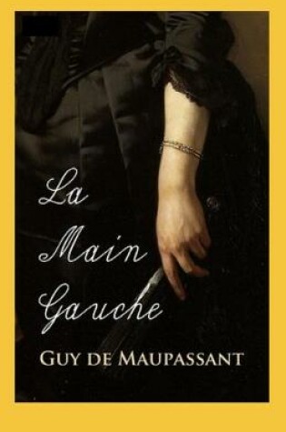 Cover of La Main Gauche Annoté