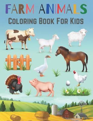 Book cover for Farm Animals Coloring Book For Kids