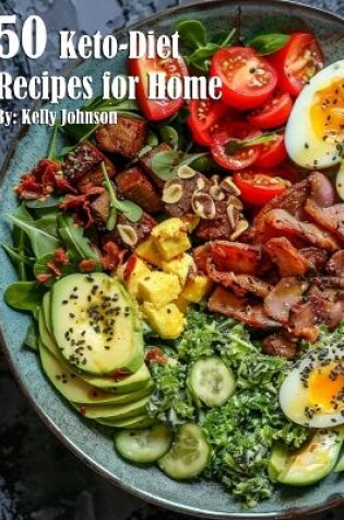 Cover of 50 Keto-Diet Recipes for Home
