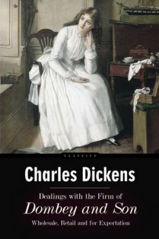 Cover of Dealings with the Firm of Dombey and Son
