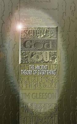 Book cover for Science God and You-- The Ancient Theory of Everything