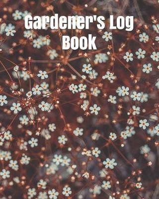 Book cover for Gardener's Log Book