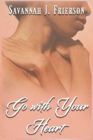 Cover of Go with Your Heart