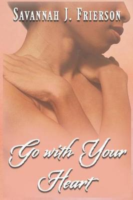 Book cover for Go with Your Heart