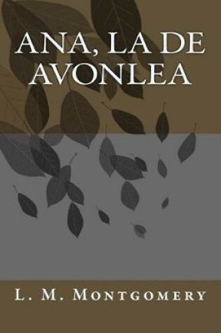 Cover of Ana, La de Avonlea