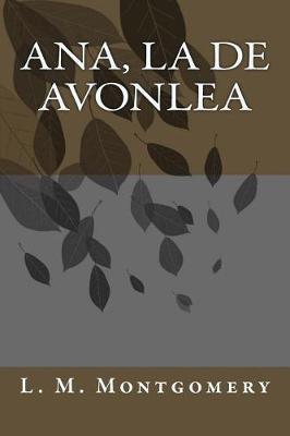 Book cover for Ana, La de Avonlea