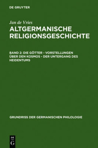 Cover of Die Goetter - Vorstellungen uber den Kosmos - Der Untergang des Heidentums