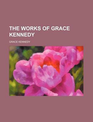 Book cover for The Works of Grace Kennedy (Volume 2)