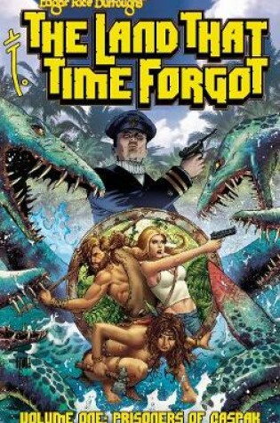 Cover of Edgar Rice Burroughs The Land That Time Forgot GN TPB