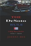 Book cover for The DeSoto Rule