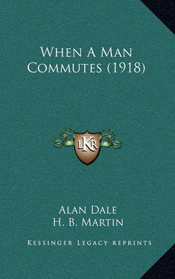 Book cover for When a Man Commutes (1918)