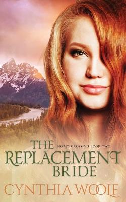 Book cover for The Replacement Bride