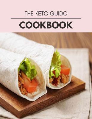 Book cover for The Keto Guido Cookbook