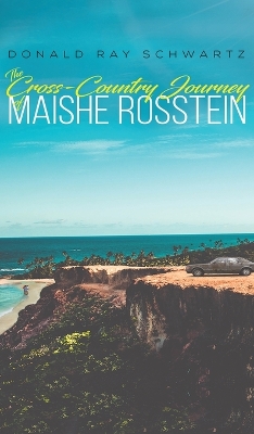 Book cover for The Cross-Country Journey of Maishe Rosstein