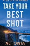 Book cover for Take Your Best Shot