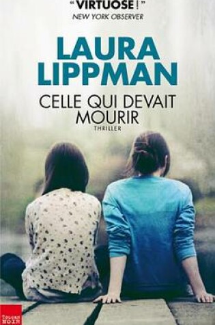 Cover of Celle Qui Devait Mourir