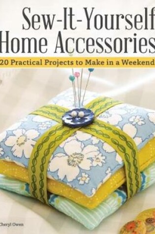 Cover of Sew-It-Yourself Home Accessories